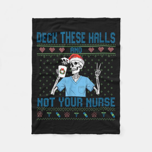 Cobertor De Velo Funny Skeleton Deck The Halls And Not Your Nurse U (Frente)