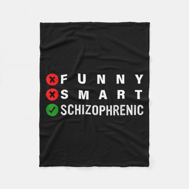Cobertor De Velo Funny Smart Schizophrenic Schizophrenia Awareness  (Frente)