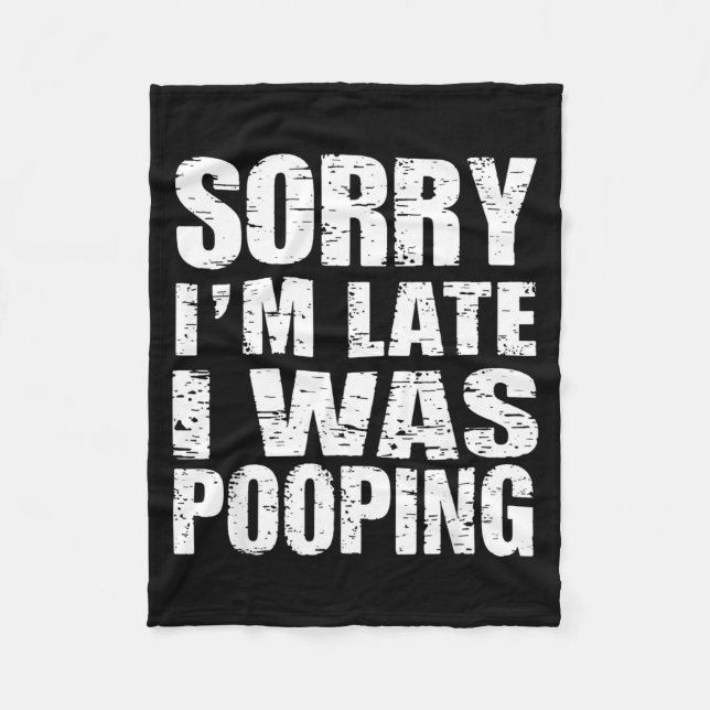 Cobertor De Velo Funny Sorry I'm Late I Was Ong  (Frente)