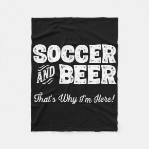 Cobertor De Velo Futebol e Cerveja É Por Isso Que Estou Aqui! Fã de