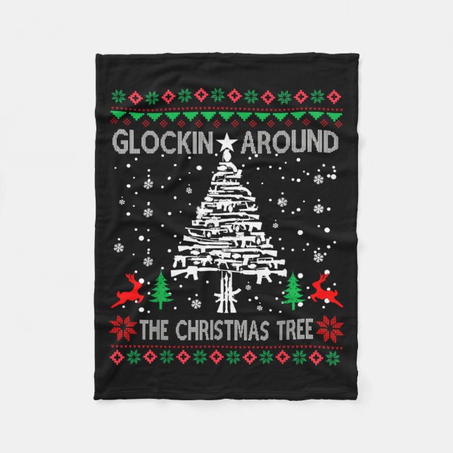 Cobertor De Velo Glockin' Around The Christmas Tree Gun Owner Ugly  (Frente)
