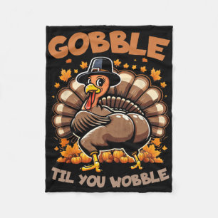 Cobertor De Velo Gobble Til You Wobble Happy Graças, Funny,
