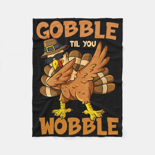 Cobertor De Velo Gobble Til You Wobble Happy Graças, Funny, (Frente)