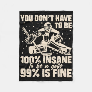 Cobertor De Velo Goleiro de hóquei 99% Insano Camisa engraçada de h