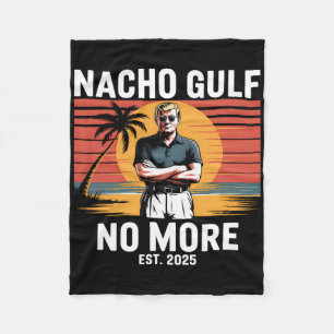 Cobertor De Velo Golfo Nacho Não É Mais Divertido Férias Trump 2025