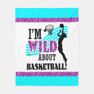Cobertor De Velo Golly meninas: Eu sou SELVAGEM sobre o basquetebol
