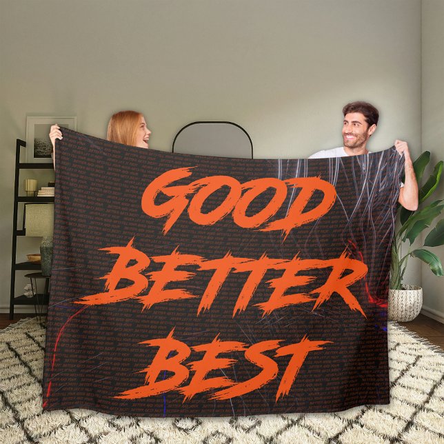 Cobertor De Velo Good Better Best Never Let It Rest (Criador carregado)