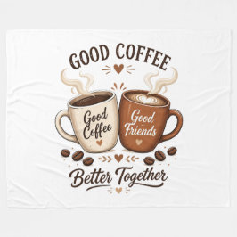 Cobertor De Velo Good Coffee Good Friends mit zwei Kaffeetassen