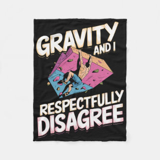Cobertor De Velo Gravity And I Respectfully Disagree Rock Climber H