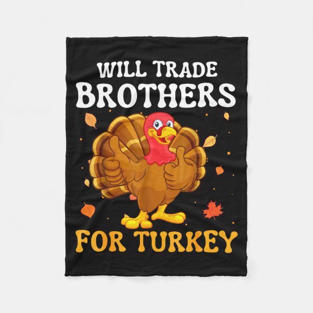 Cobertor De Velo Groovy Will Trade Brothers For Turkey Funny Thanks (Frente)
