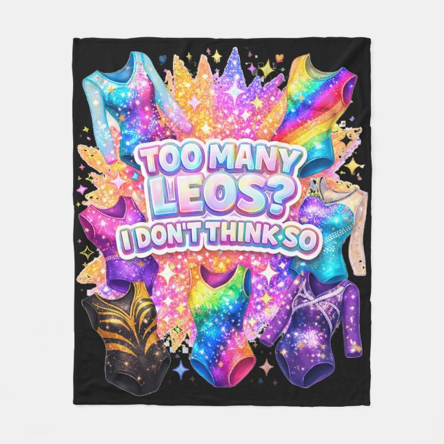 Cobertor De Velo Gymnastics Girl Too Many Leos? I Don't Think So (Frente)