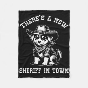 Cobertor De Velo Há um novo xerife na cidade Cowboy Dog Western F