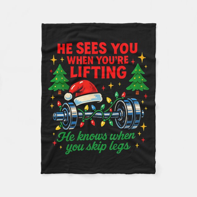 Cobertor De Velo He Sees You Lifting Funny Skip Legs Christmas Tee  (Frente)