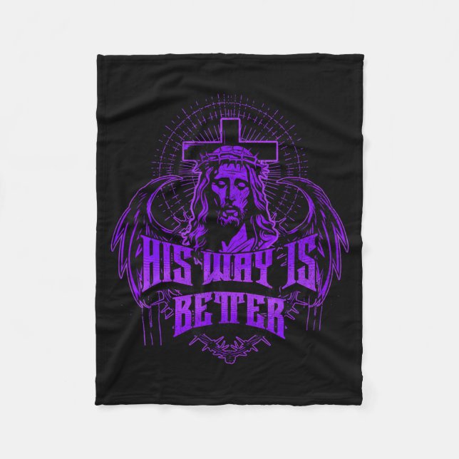Cobertor De Velo His Way Is Better - Jesus Streetwear  (Frente)
