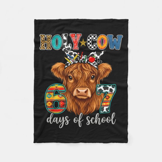Cobertor De Velo Holy Cow 67 Days Of School 67th Day Smarter Teache (Frente)