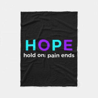 Cobertor De Velo Hope Hold On Pain Ends Prevention Awareness