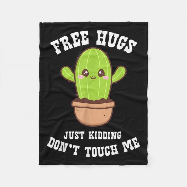 Cobertor De Velo Hugs Just Kidding Don't Touch Me Funny Cactus  (Frente)