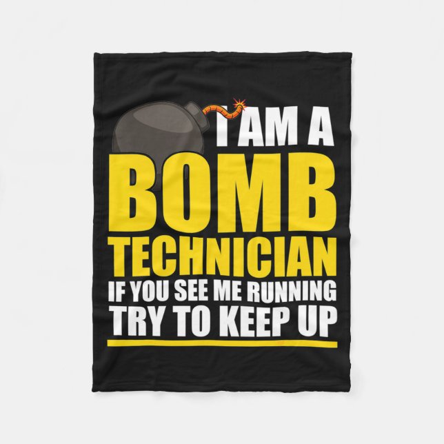 Cobertor De Velo I Am A Bomb Technician If You See Me Home  (Frente)