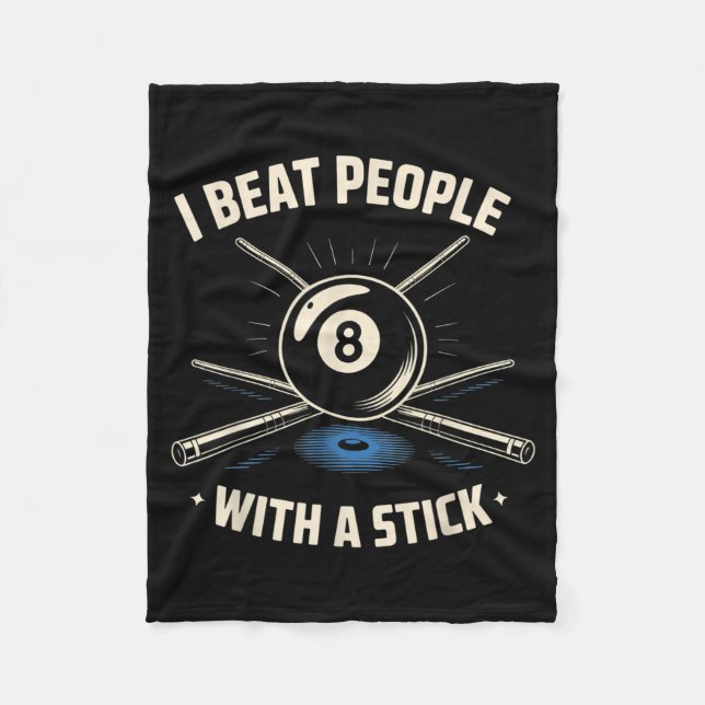 Cobertor De Velo I Beat People With A Stick Billiards Ol Funny Men  (Frente)