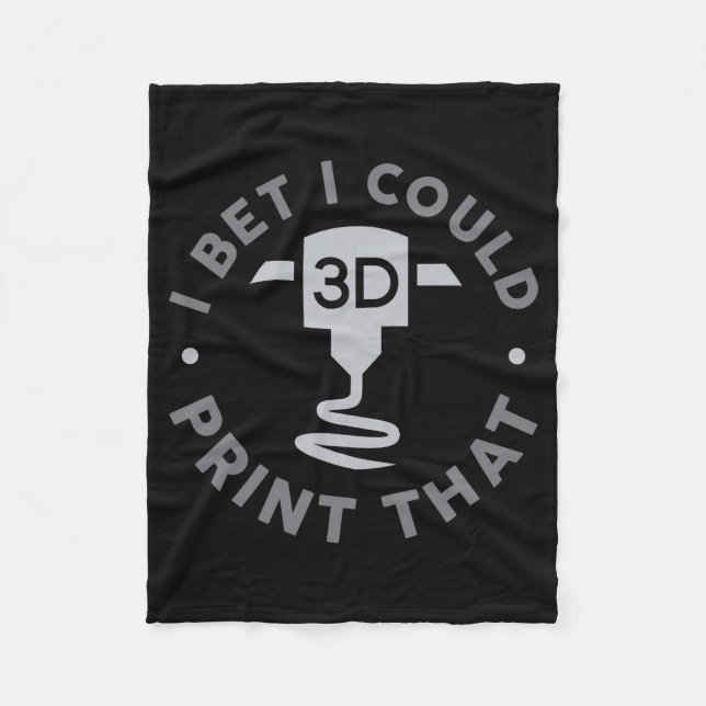 Cobertor De Velo I Bet I Could Print That  (Frente)