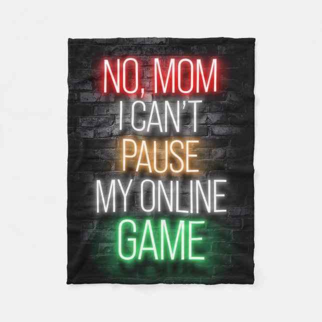 Cobertor De Velo I Can Not Pause My Online Game (Frente)