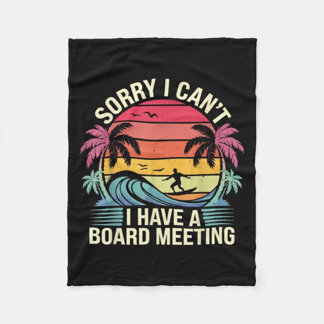 Cobertor De Velo I Cant I Have A Board Meeting  (Frente)