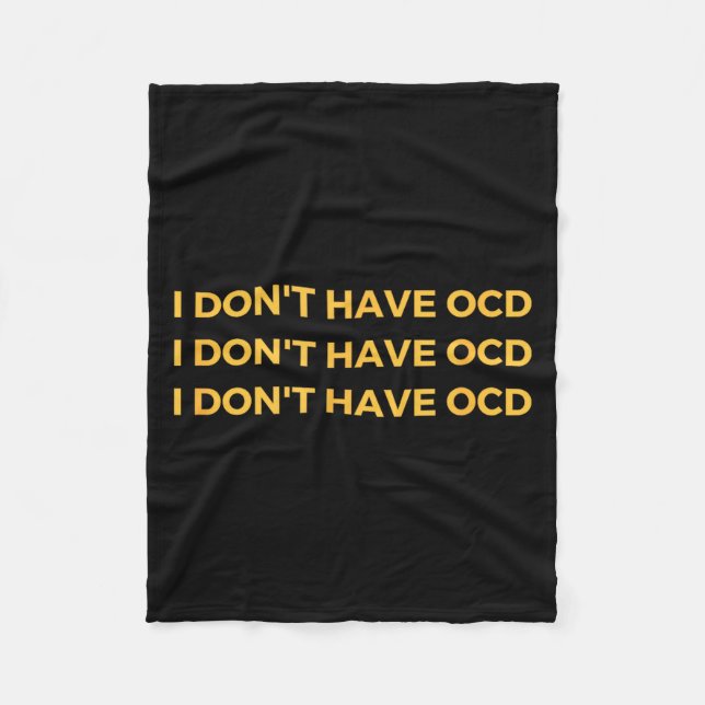 Cobertor De Velo I Don't Have Ocd  (Frente)