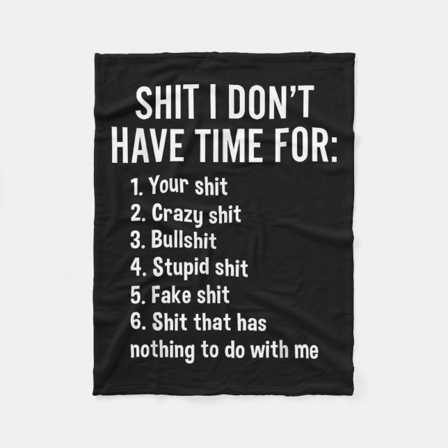 Cobertor De Velo I Don't Have Time For - Funny Sarcastic Saying Nov (Frente)