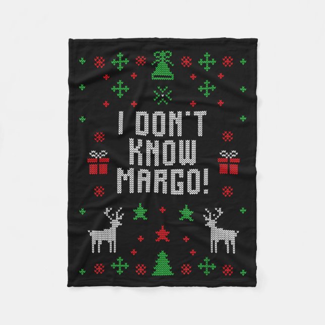 Cobertor De Velo I Don't Know-margo Ugly Sweater Funny Christmas Fo (Frente)