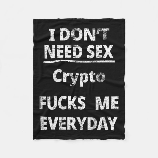 Cobertor De Velo I Don't Need Crypto Fors Me Everyday Funny Sarcasm (Frente)