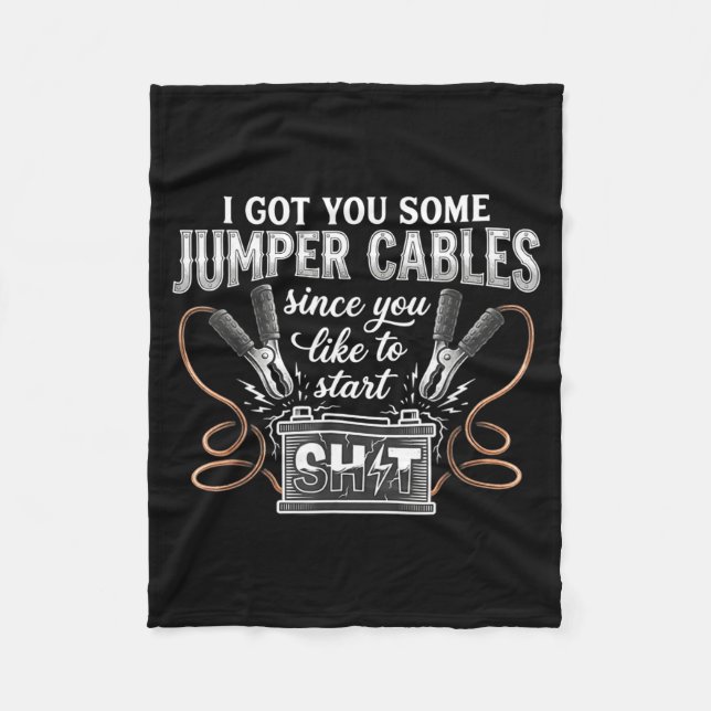 Cobertor De Velo I Got You Some Jumper Cables Since You Like Funny  (Frente)