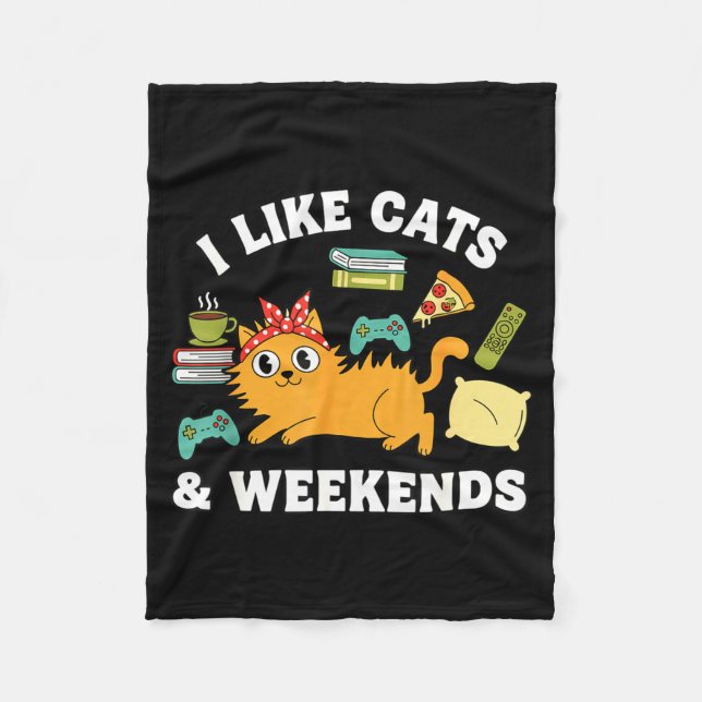 Cobertor De Velo I Like Cats And Weekends Lover Funny Cozy Gamer Qu (Frente)