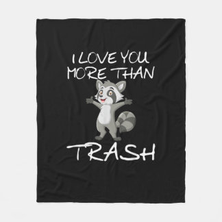 Cobertor De Velo I Love You More Than Trash Funny Raccoon Humor 