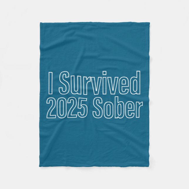 Cobertor De Velo I Survived 2025 Sober Recovery Design  (Frente)