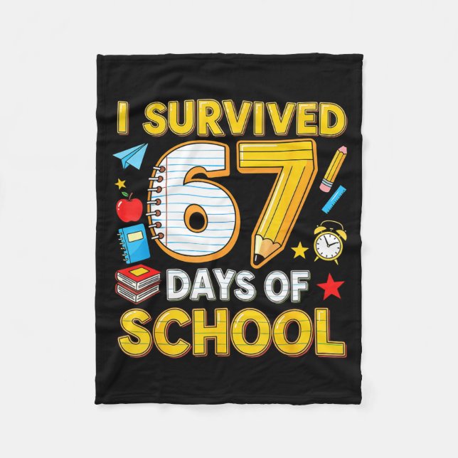 Cobertor De Velo I Survived 67 Days Of School 67 Teacher Student 6  (Frente)