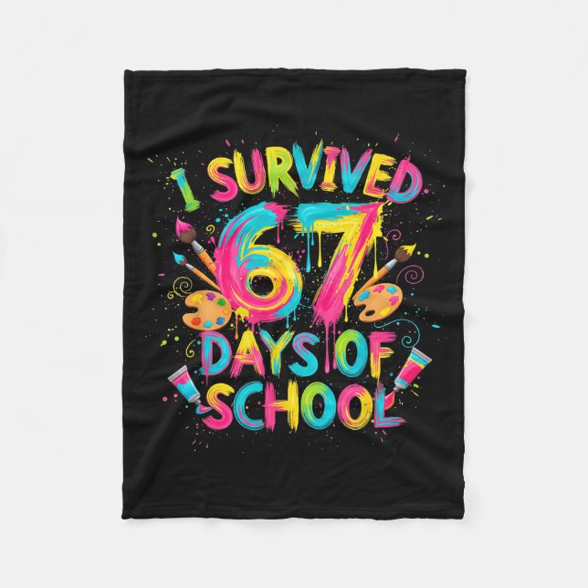 Cobertor De Velo I Survived 67 Days Of School Art School Teachers G (Frente)