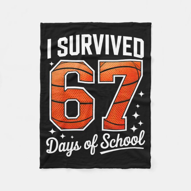 Cobertor De Velo I Survived 67 Days Of School Basketball Six Seven  (Frente)