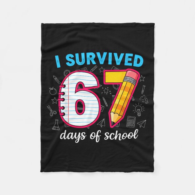 Cobertor De Velo I Survived 67 Days Of School Funny 67 Teachers Stu (Frente)