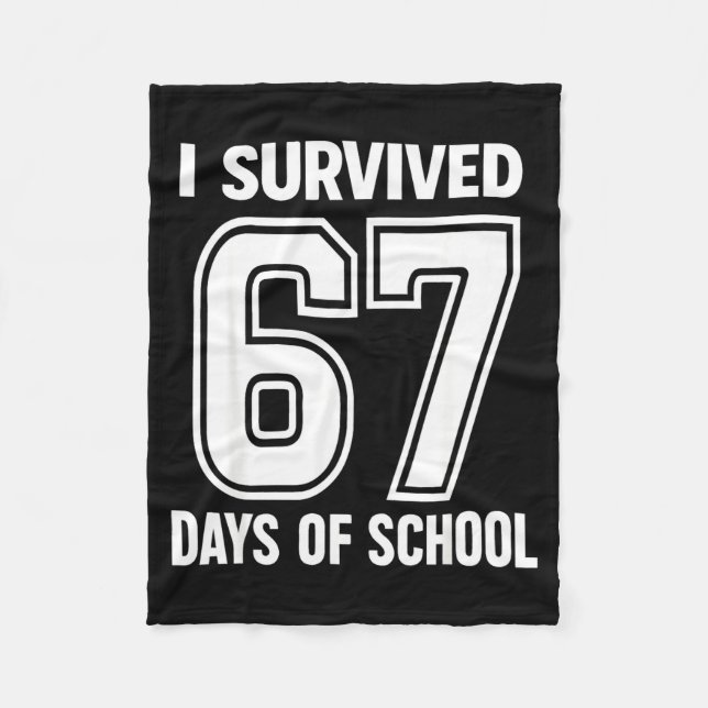 Cobertor De Velo I Survived 67 Days Of School Funny 67 Teachers Stu (Frente)