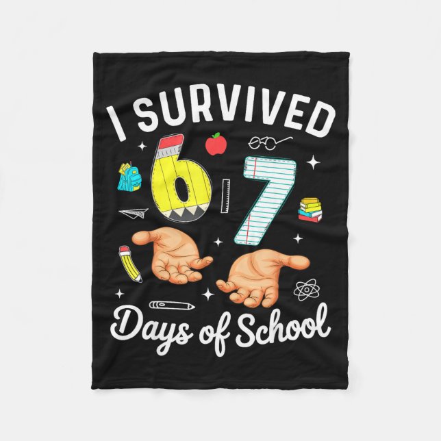 Cobertor De Velo I Survived 67 Days Of School Funny Six Seven Meme  (Frente)
