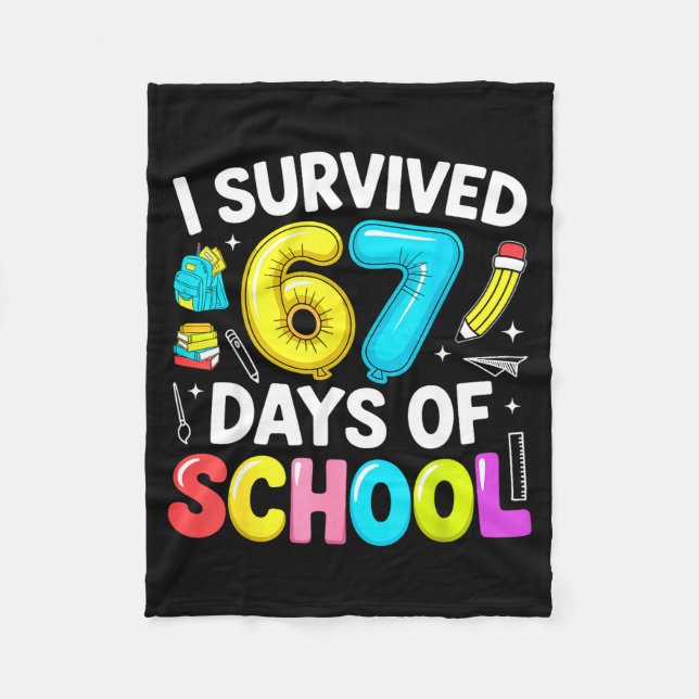 Cobertor De Velo I Survived 67 Days Of School Funny Six Seven Meme  (Frente)