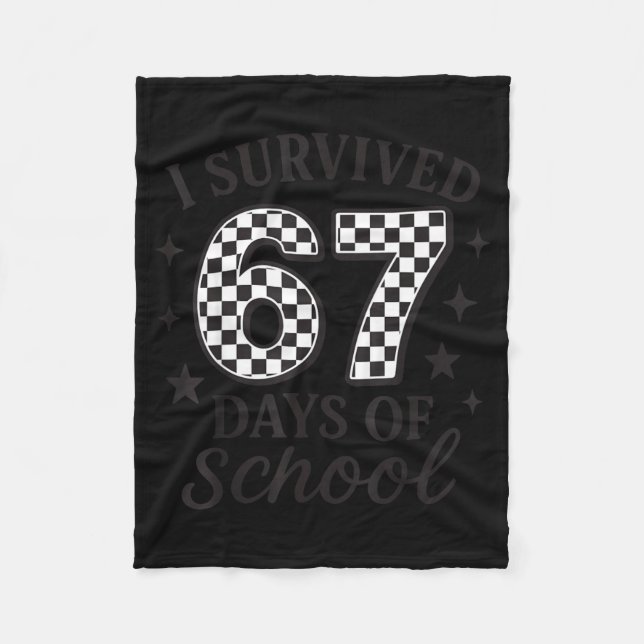Cobertor De Velo I Survived 67 Days Of School Funny Six Seven Teach (Frente)