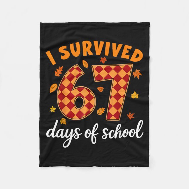 Cobertor De Velo I Survived 67 Days Of School Funny Teacher Thanksg (Frente)