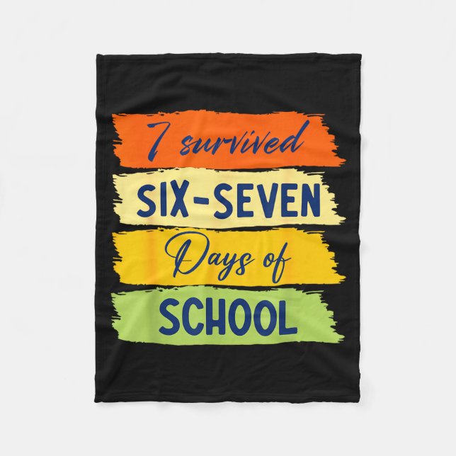 Cobertor De Velo I Survived 67 Days Of School Six Seven Meme Studen (Frente)