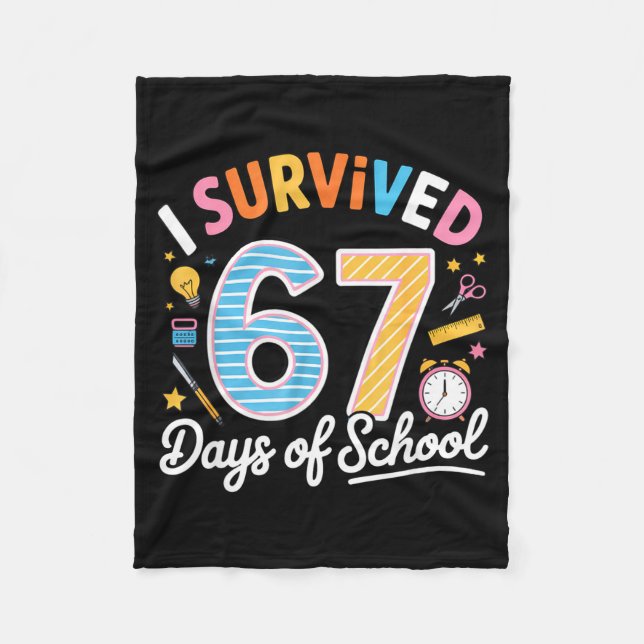 Cobertor De Velo I Survived 67 Days School Funny Six Seven Meme Tea (Frente)