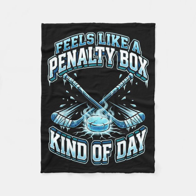 Cobertor De Velo Ice Hockey Funny Feels Like A Penalty Box Kind Of  (Frente)