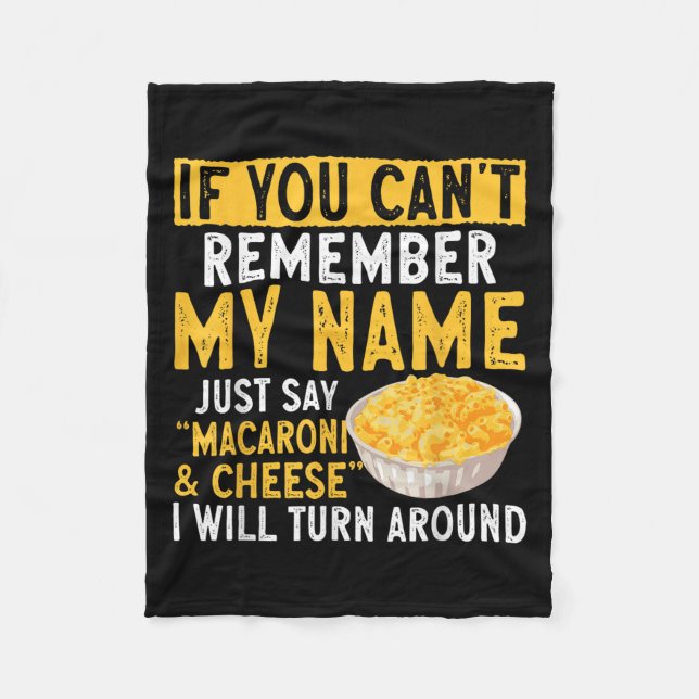 Cobertor De Velo If You Can't Remember My Name Just Say Macaroni An (Frente)