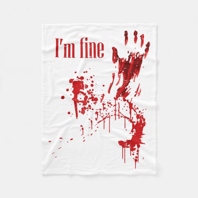 Cobertor De Velo I'm Fine Bloody Funny Halloween Costume Men Women  (Frente)