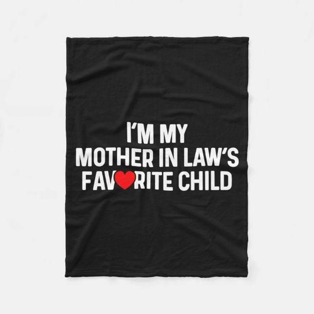 Cobertor De Velo I'm My Mother In Law's Favorite Child Funny Daught (Frente)