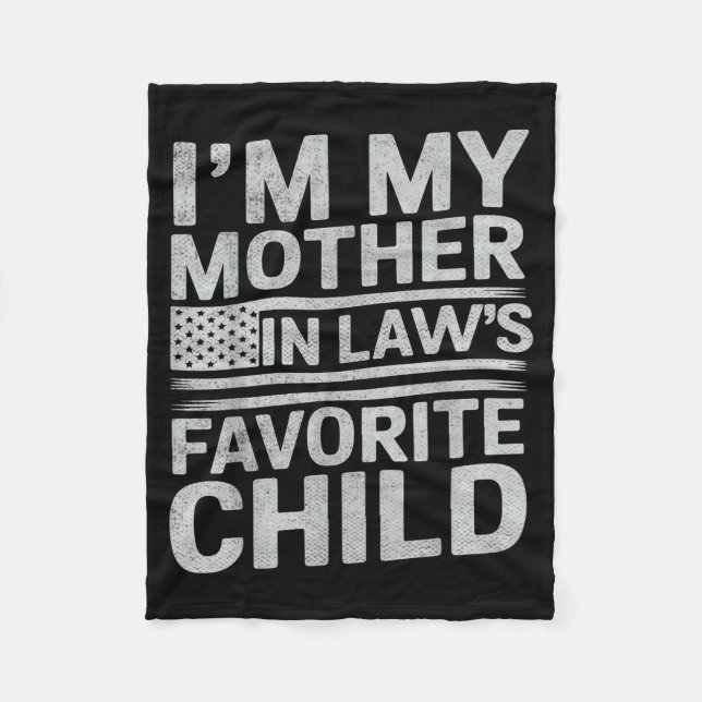 Cobertor De Velo I'm My Mother In Law's Favorite Child Funny Parent (Frente)